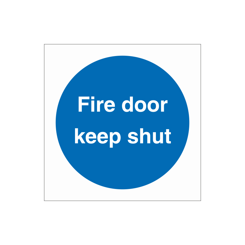 Fire Door Keep Shut sign